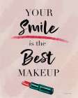 Smile is the Best Makeup Art Print