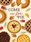 Come in for Pie Art Print