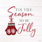 Tis the Season to be Jolly Art Print