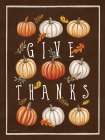 Give Thanks Art Print