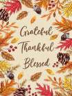 Grateful Thankful Blessed Art Print
