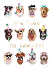 Its Time to Paw-ty! Art Print