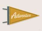 Adventure Pennant Art Print