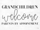 Grandchildren Welcome Art Print