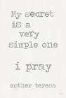 I Pray Art Print
