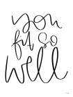 You Fit So Well Art Print