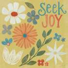Seek Joy Art Print