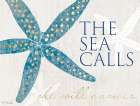 The Sea Calls Art Print