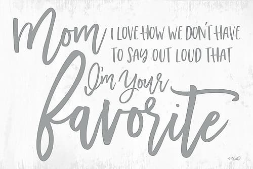 Im Your Favorite Art Print