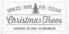 Christmas Trees Sign Art Print