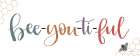 Bee-you-ti-ful Art Print