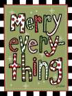 Merry Everything Art Print