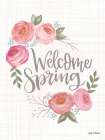 Welcome Spring Art Print
