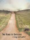 Road to Success Art Print