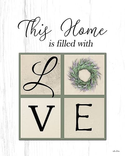 This Home is Filled with Love Art Print
