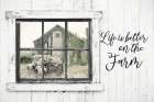 Life is Better on the Farm Art Print