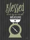 Blessed Beyond Measure Art Print