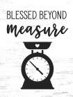 Blessed Beyond Measure Art Print