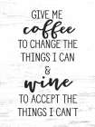 Give Me Coffee Art Print