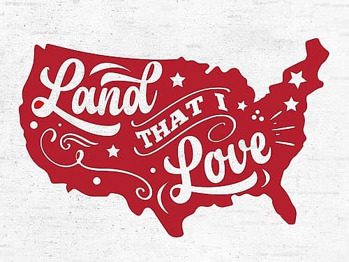 Land That I Love Inspirational Print