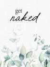 Get Naked Minimalist Print