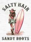 Salty Hair And Sandy Boots I Art Print