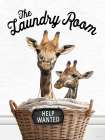 Laundry Help Wanted Giraffes Art Print