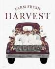 Farm Fresh Harvest Art Print