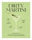 Dirty Martini Cocktail Minimalist Print
