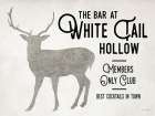 The Bar at White Tail Hollow Art Print