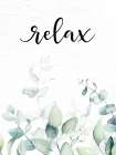 Relax Leaves Art Print
