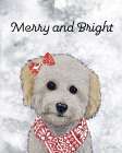 Merry and Bright Art Print