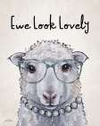 Ewe Look Lovely Art Print