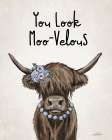 You Look Moo-Velous Art Print