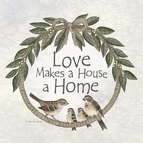 Love Makes a House a Home Art Print