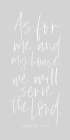 As For Me and My House Art Print
