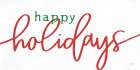 Happy Holidays Art Print