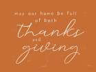 Thanks and Giving Art Print