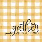 Gather and Give Thanks Art Print