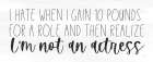 Im Not An Actress Art Print