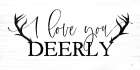 I Love You Deerly Art Print