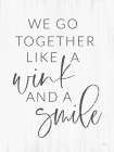Wink and a Smile Art Print