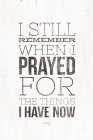 I Still Remember Art Print