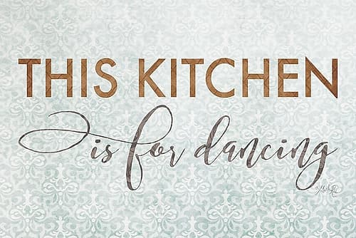 This Kitchen is for Dancing Inspirational Print