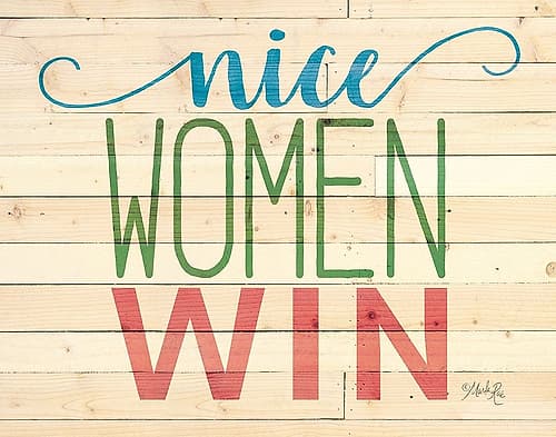 Nice Women Win Inspirational Print