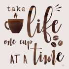 One Cup at a Time Kitchen Print