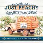 Just Peachy Orchard And Farm Market Kitchen Print