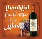 Thankful from the Bottom of My Glass Art Print
