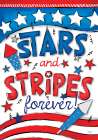 Stars and Stripes Forever Art Print