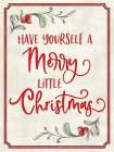 Merry Little Christmas Art Print